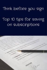 top 10 tips for savings on subscriptions with picture of contract