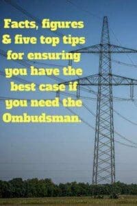 5 top tips for ensuring you have the best case if you need the ombudsman on picture of electricity pylon