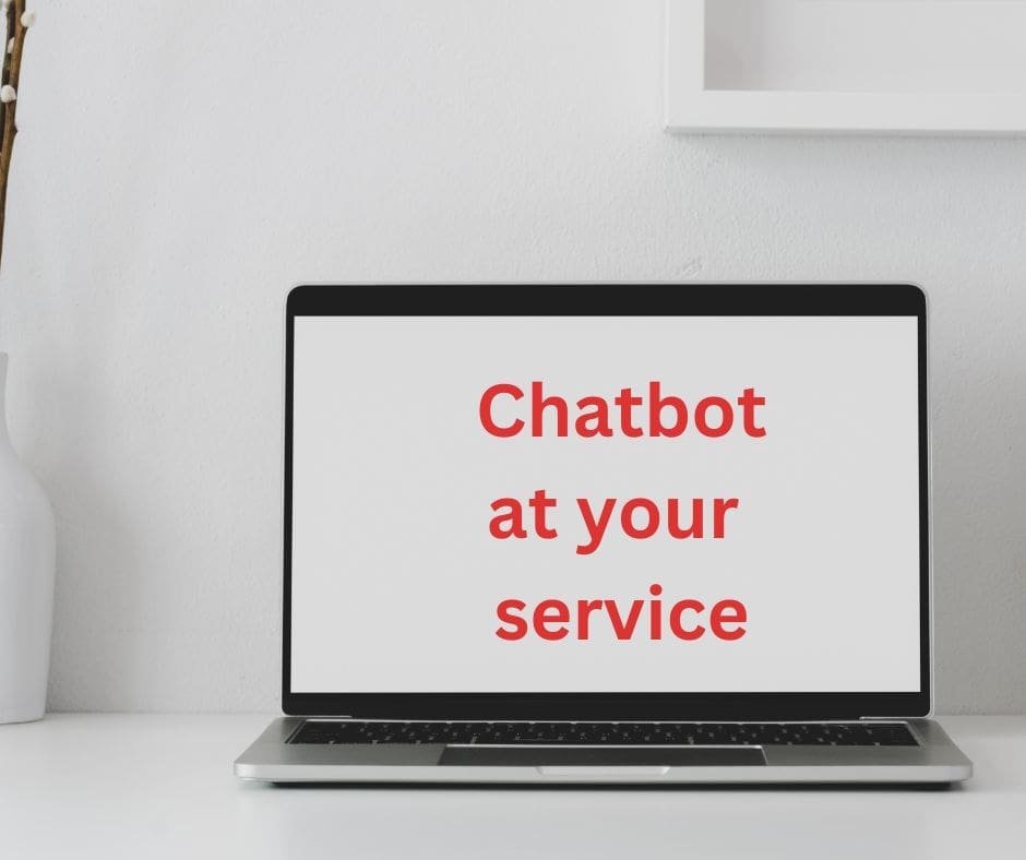 White background compueter screen black border "Chatbot at your service! written in red