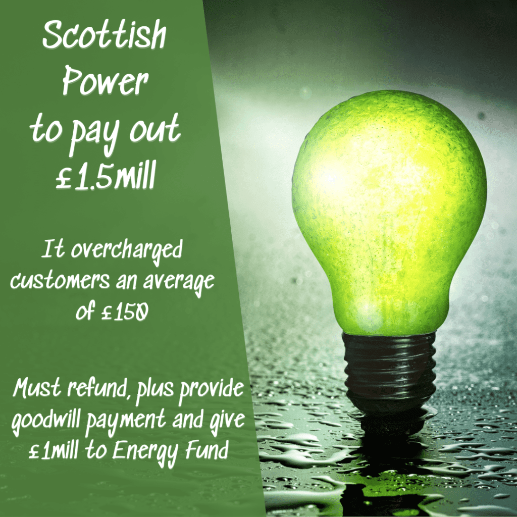 Green background with green lightbulb in rain on ground on right hand side. Left Scottish Power to pay out 1.5mill